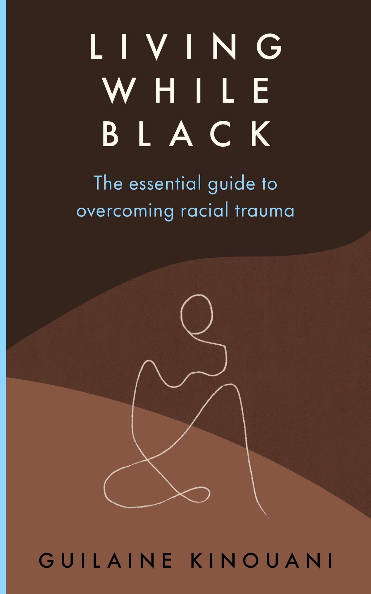 Vivere mentre il nero offre un'analisi rigorosa del trauma razziale – ESTRATTO