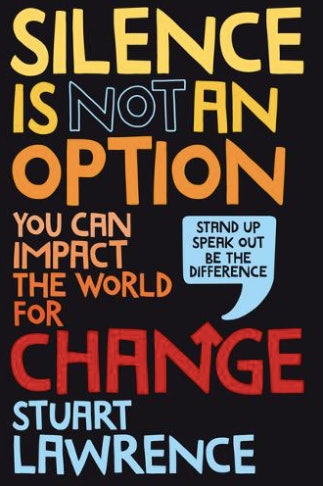 Новата книга на Стюарт Лорънс призовава читателите да се борят за промяна